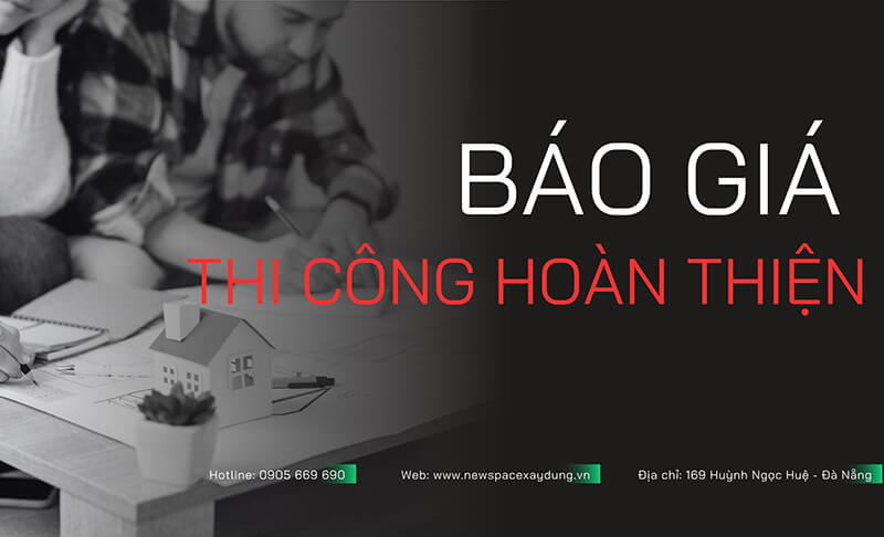bao-gia-thi-cong-hoan-thien-tai-da-nang