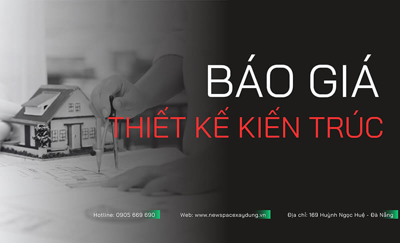 bao-gia-thiet-ke-kien-truc-tai-da-nang